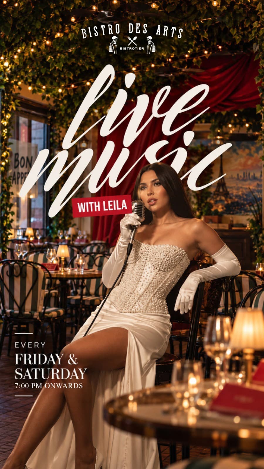 Live music with Leila poster: Leila sings in the Bistro des Arts dining room, every Friday and Saturday from 7:00 PM onwards
